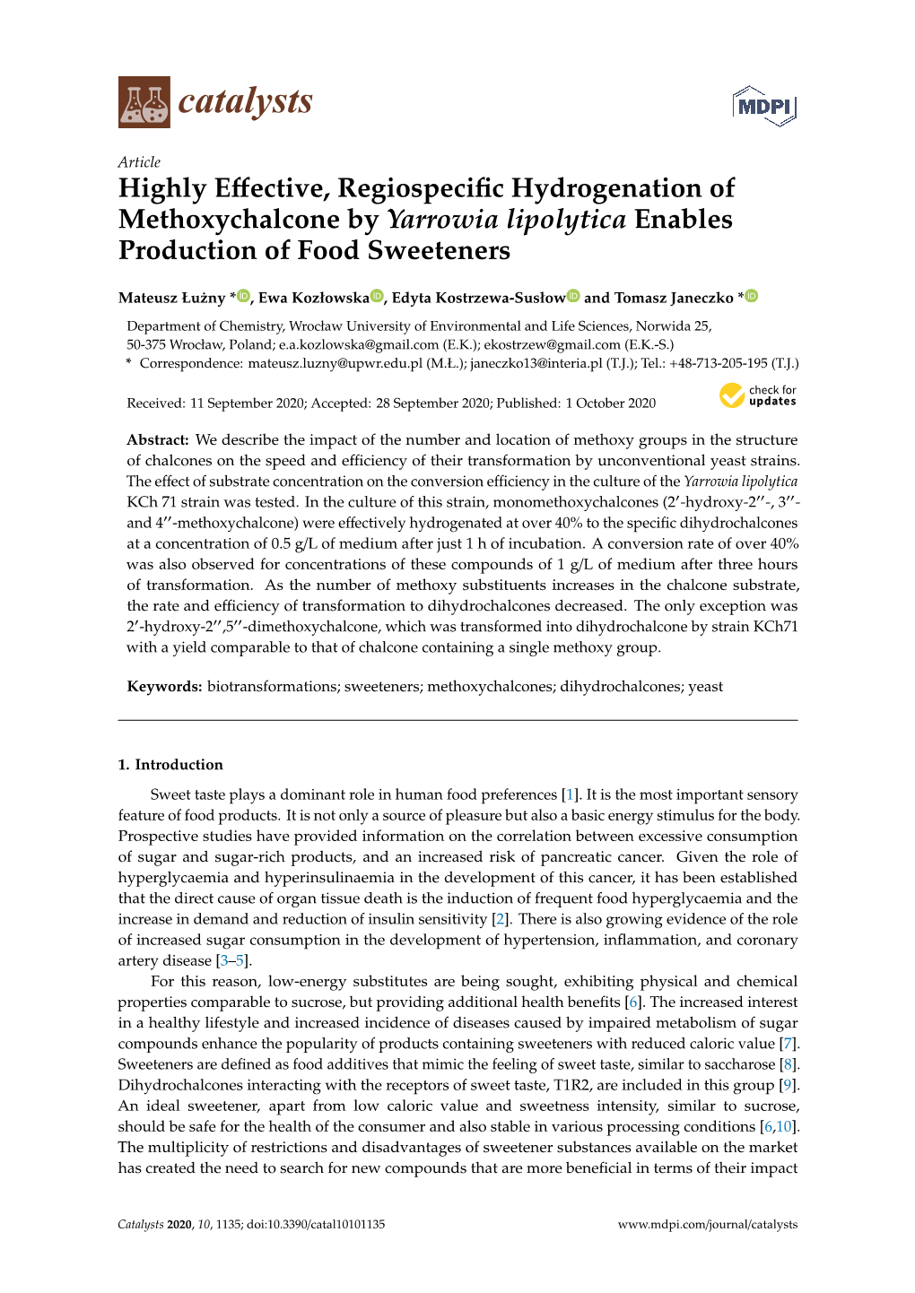 Highly Effective, Regiospecific Hydrogenation of Methoxychalcone