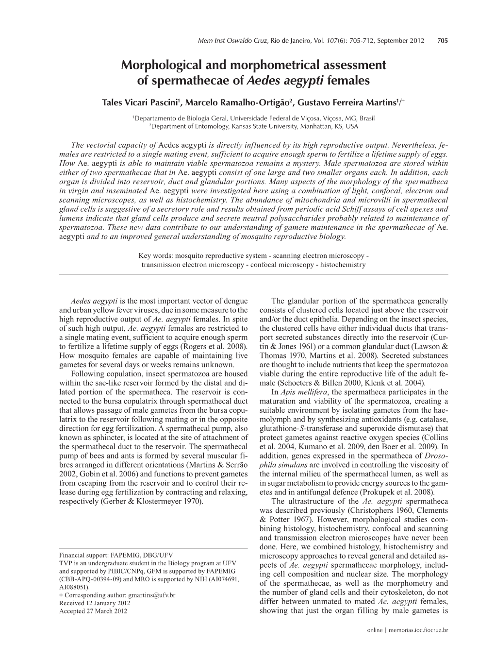 Morphological and Morphometrical Assessment of Spermathecae of Aedes Aegypti Females