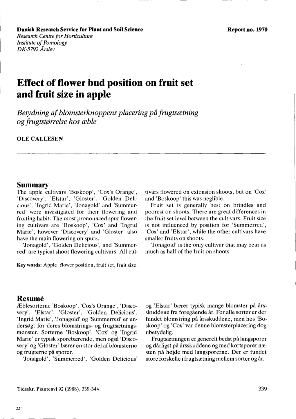 Effect of Flower Bud Position on Fruit Set and Fruit Size in Apple