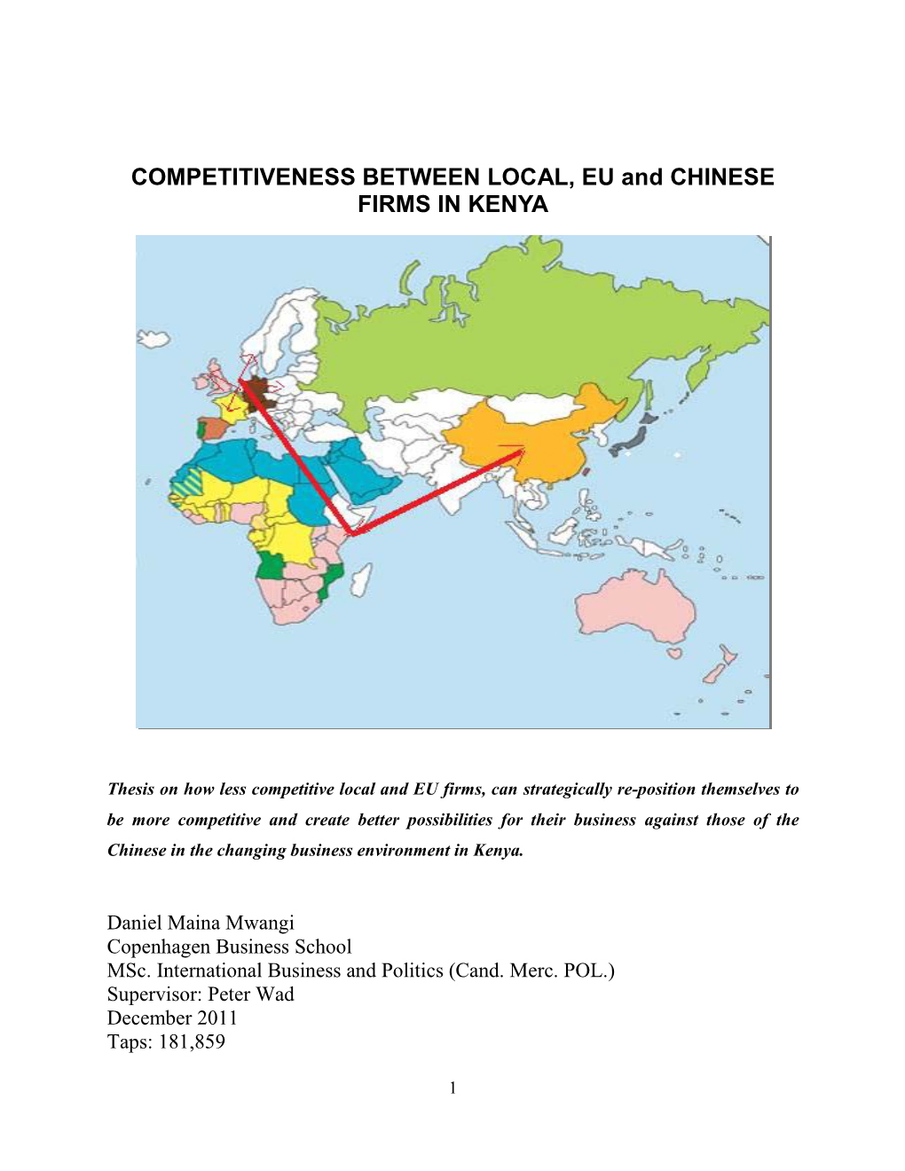 COMPETITIVENESS BETWEEN LOCAL, EU and CHINESE FIRMS in KENYA