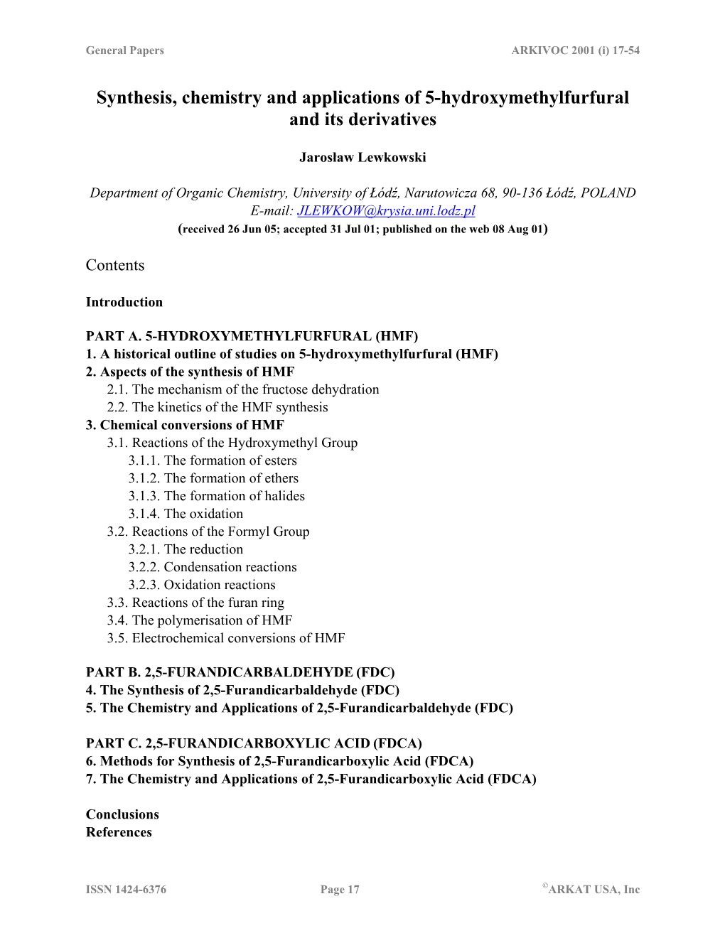 Synthesis, Chemistry and Applications of 5-Hydroxymethylfurfural and Its Derivatives