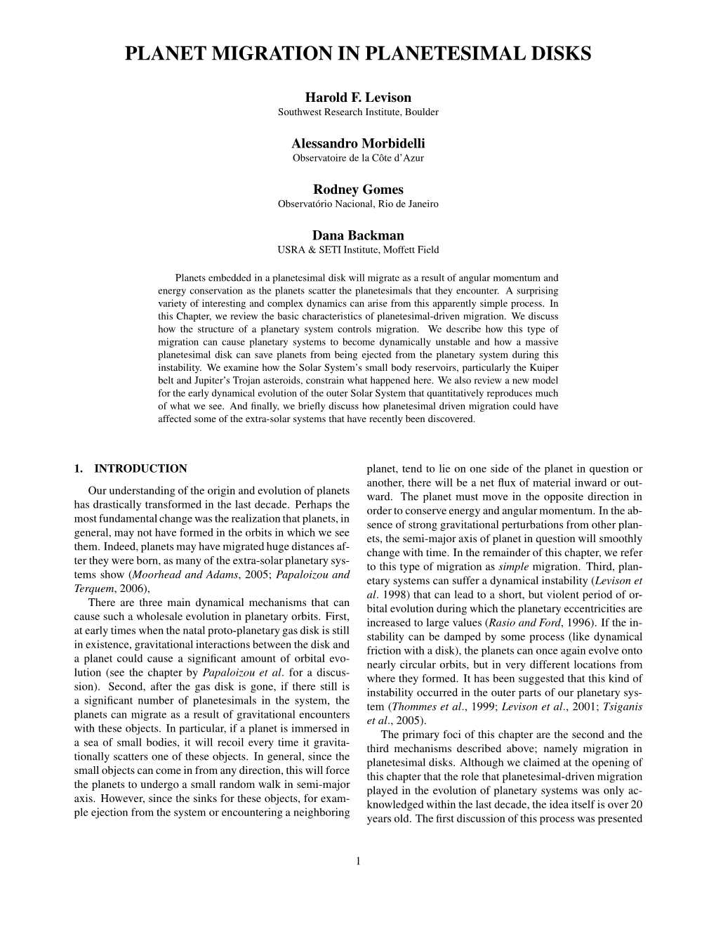 Planet Migration in Planetesimal Disks