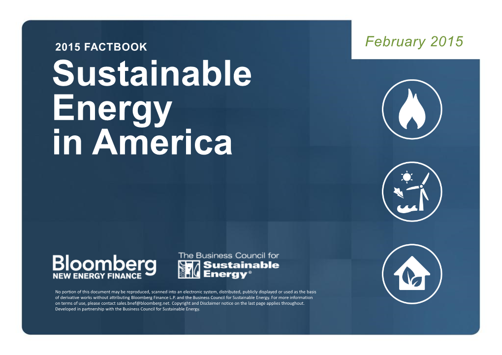 Sustainable Energy in America Factbook Has Documented the Revolution Transforming How the US Produces, Delivers, and Consumes Energy