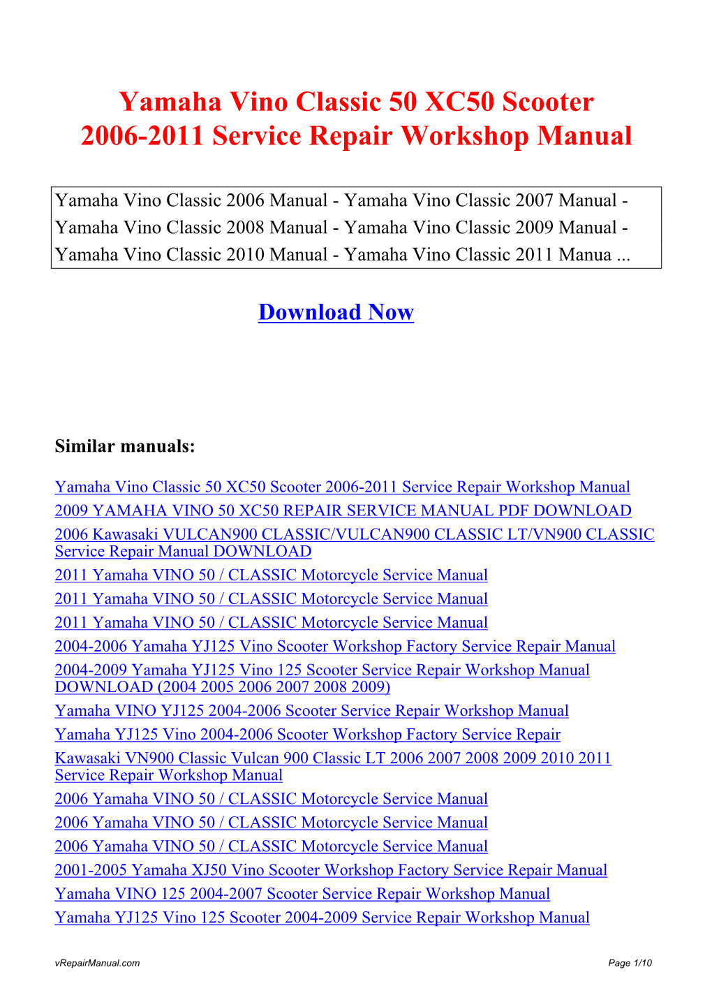 Yamaha Vino Classic 50 XC50 Scooter 2006-2011 Service Repair Workshop Manual