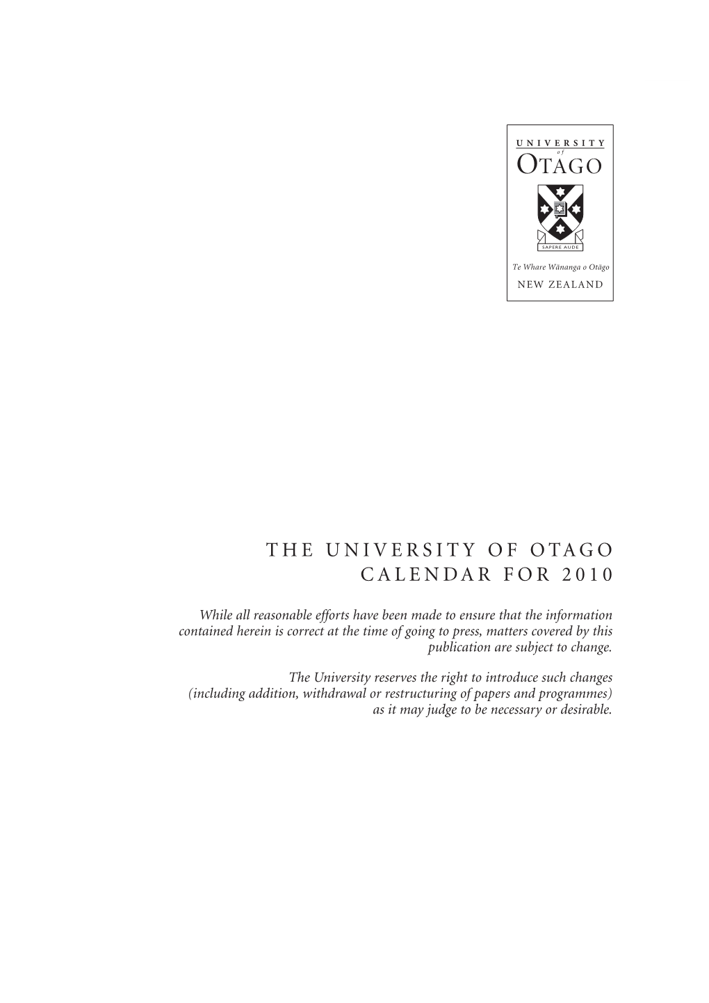 The University of Otago Calendar for 2010