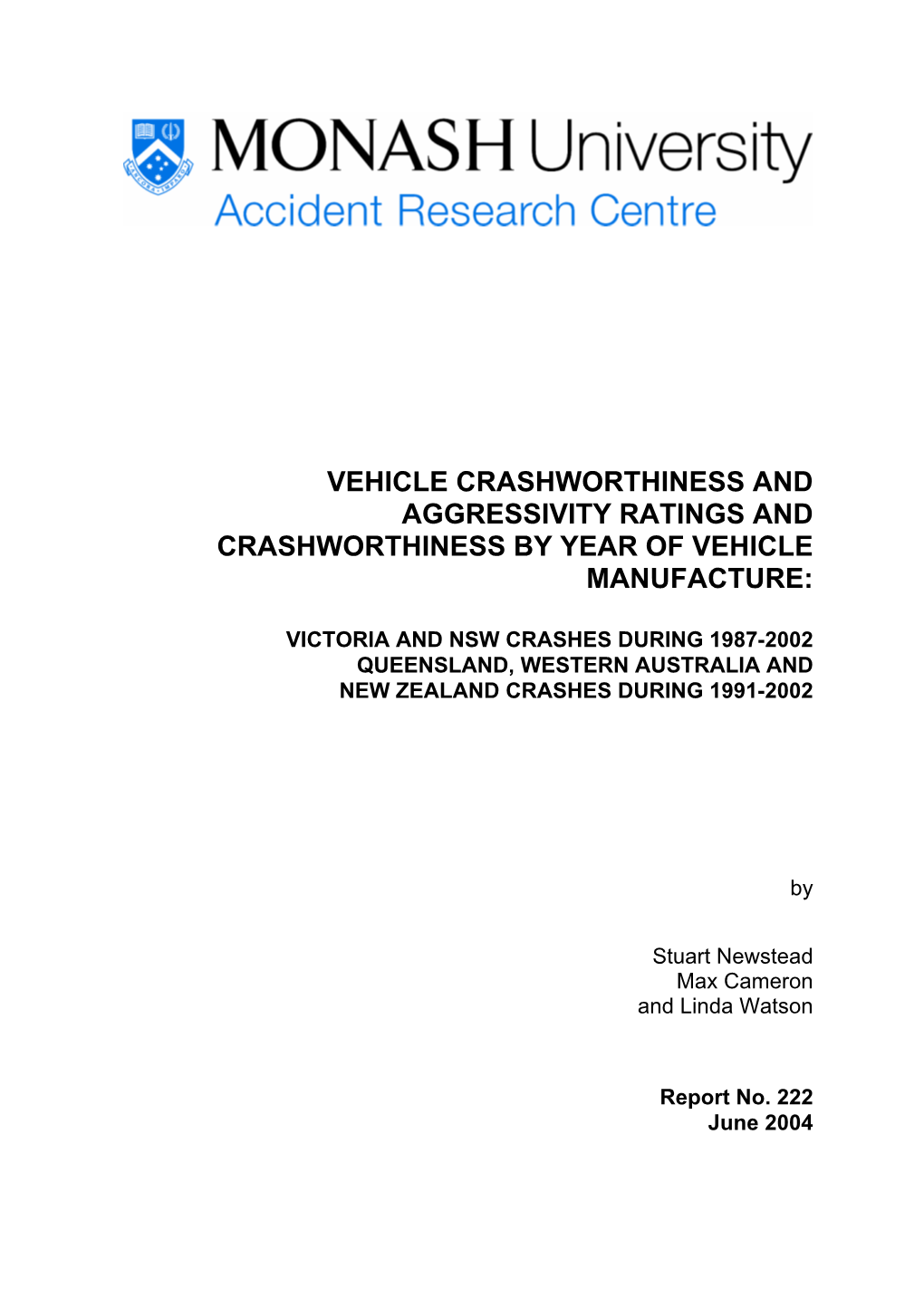 Vehicle Crashworthiness and Aggressivity Ratings and Crashworthiness by Year of Vehicle Manufacture