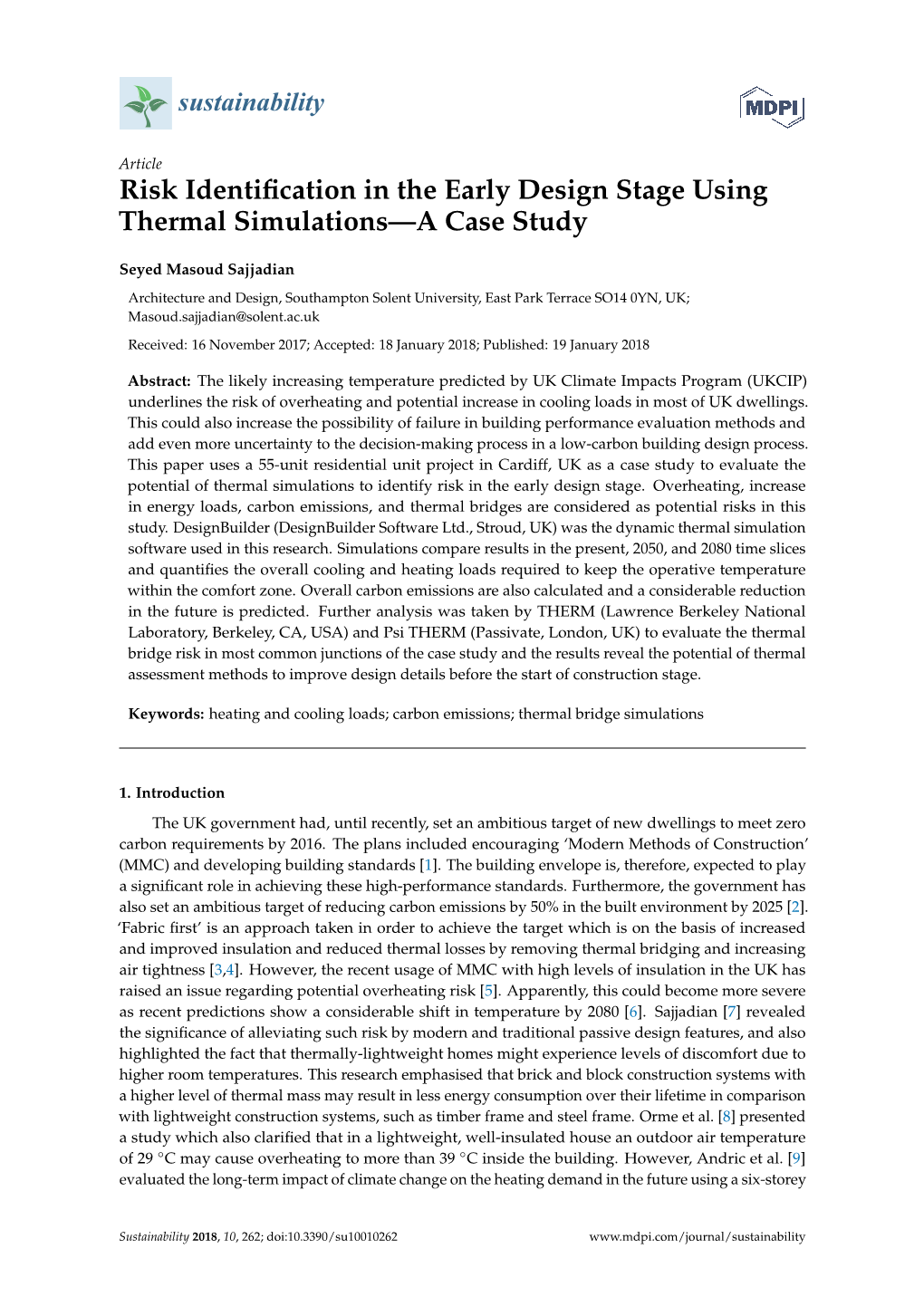 Risk Identification in the Early Design Stage Using Thermal Simulations—A Case Study