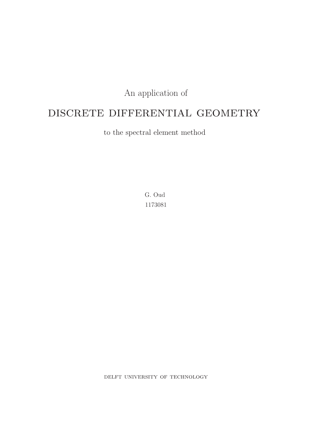 Discrete Differential Geometry