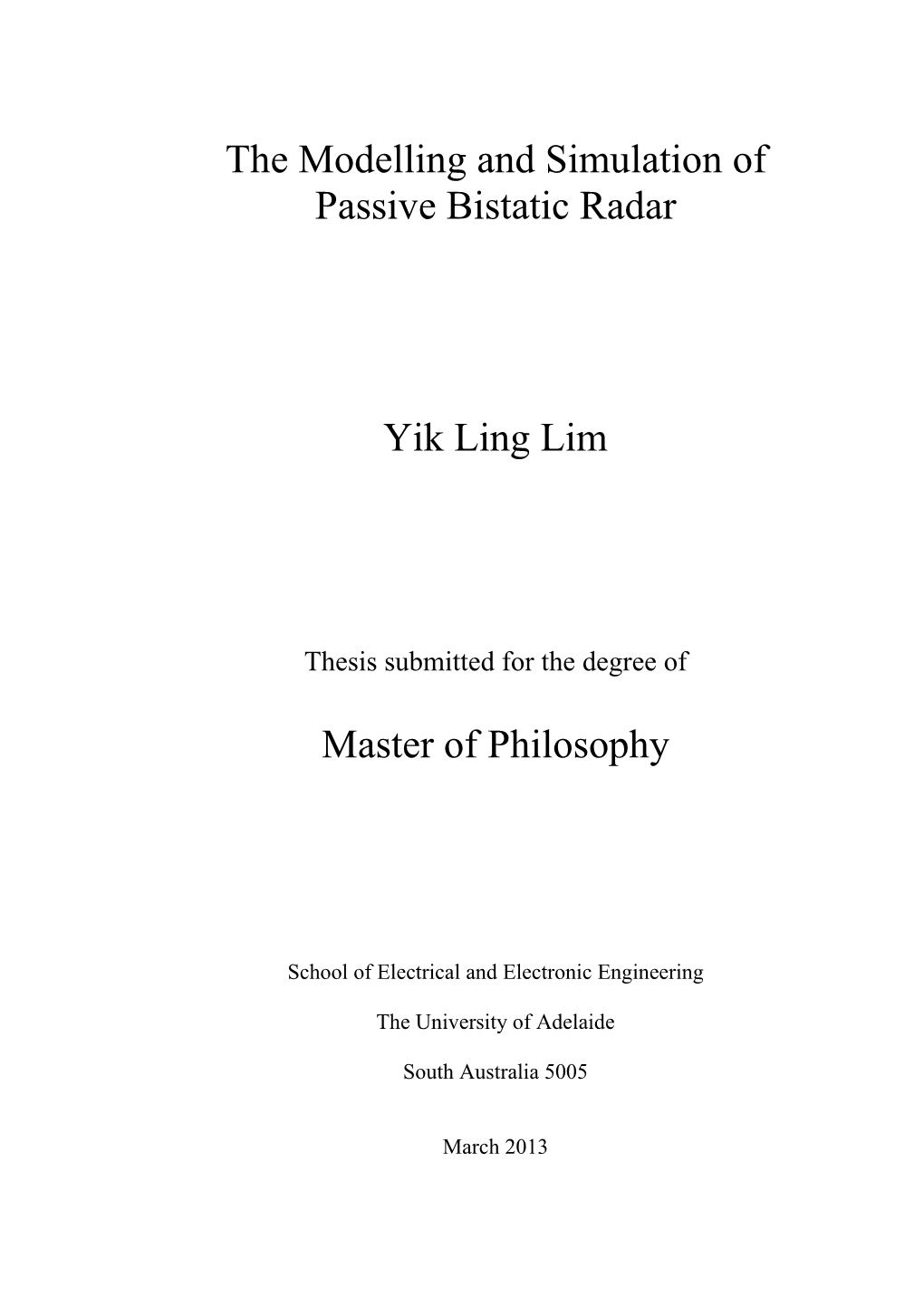 The Modelling and Simulation of Passive Bistatic Radar