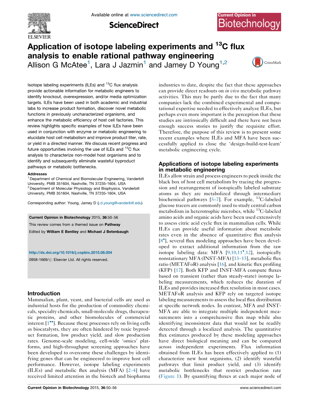 Application of Isotope Labeling Experiments and 13C Flux Analysis