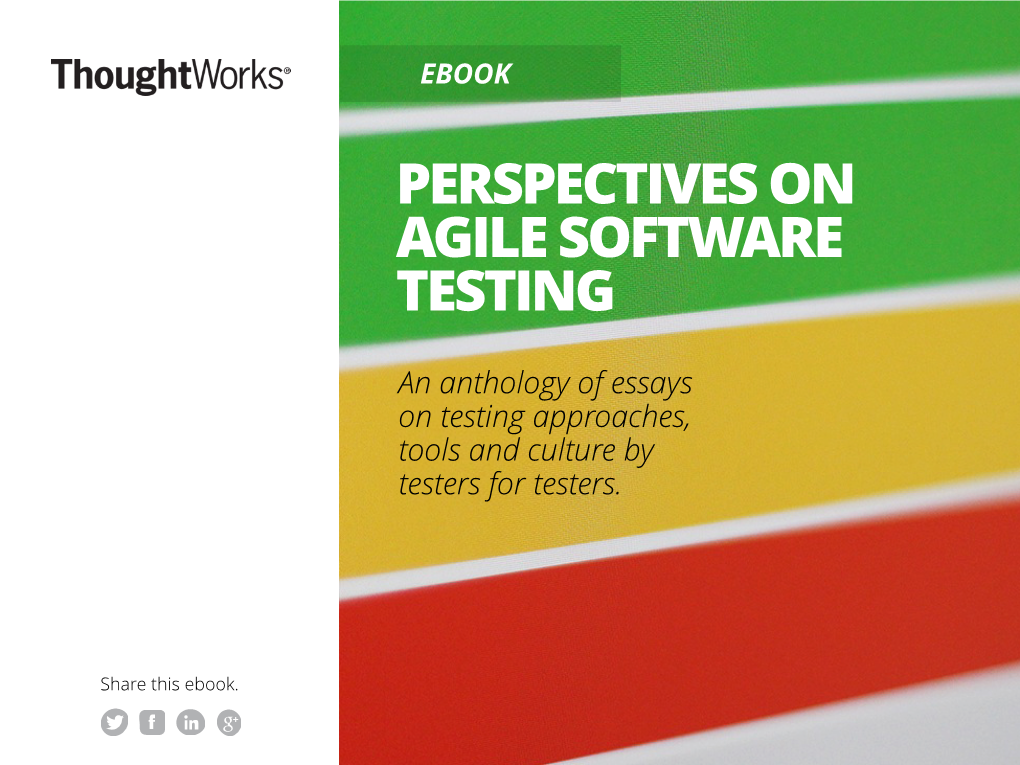 Perspectives of Agile Software Testing