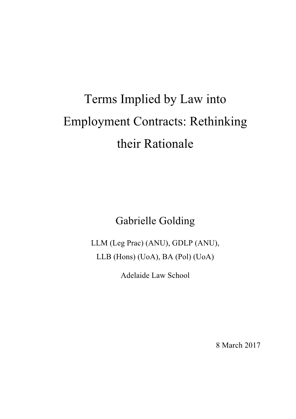 Terms Implied by Law Into Employment Contracts: Rethinking Their Rationale