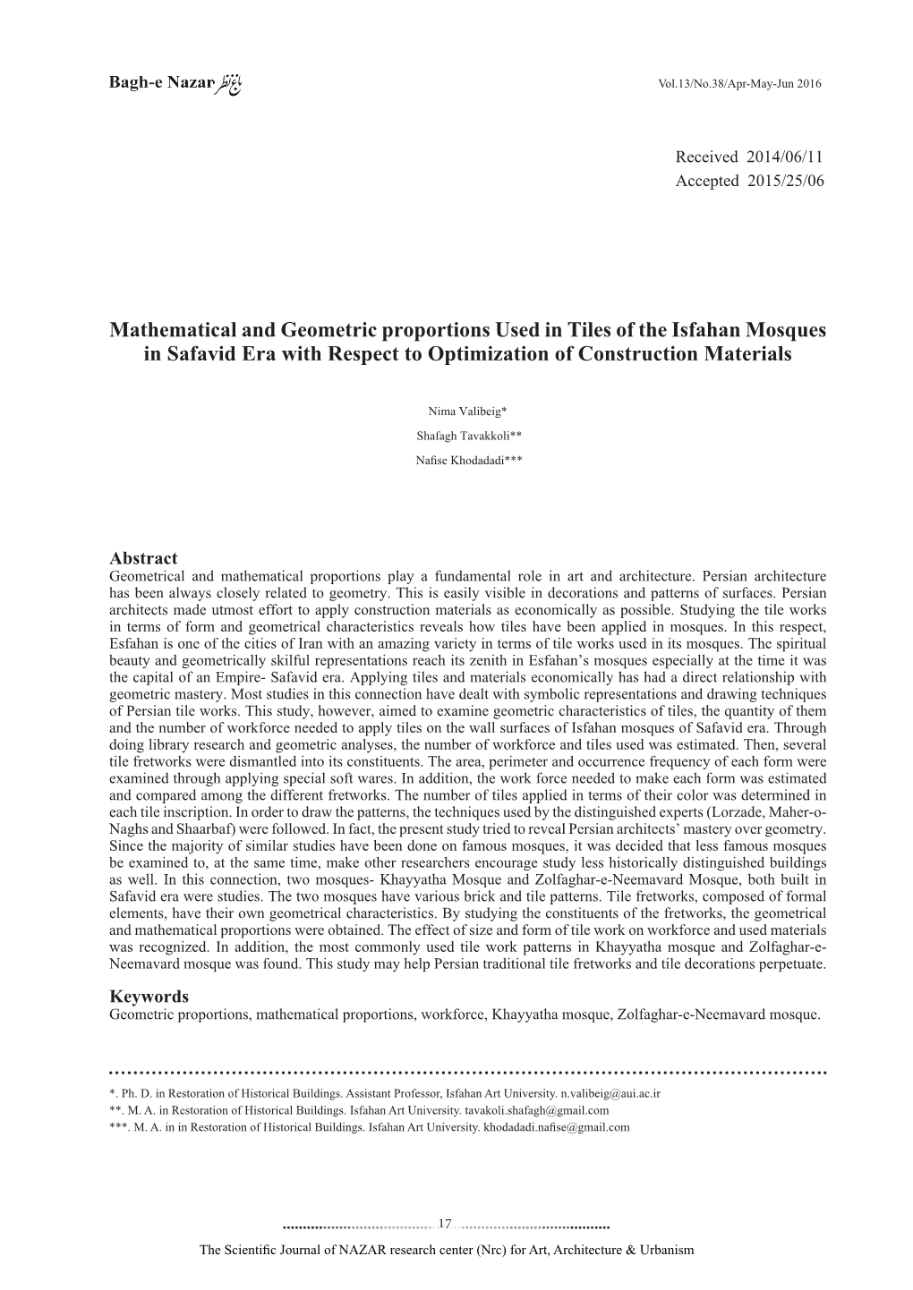 Mathematical and Geometric Proportions Used in Tiles of the Isfahan Mosques in Safavid Era with Respect to Optimization of Construction Materials