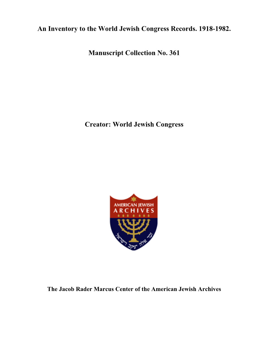 MS-361: World Jewish Congress Records, 1918-1912