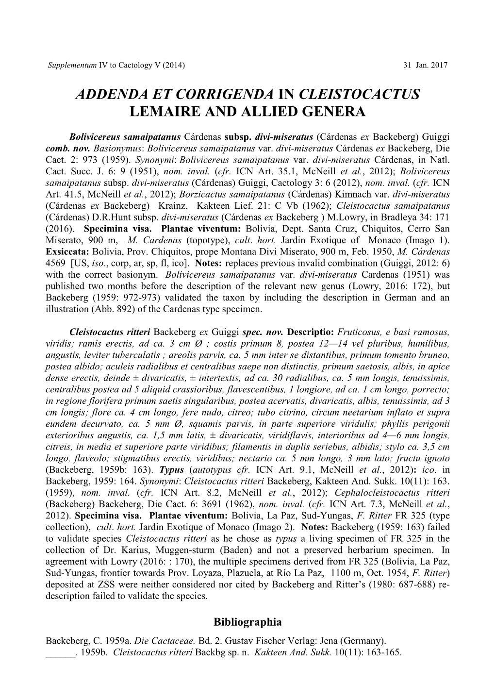 Addenda Et Corrigenda in Cleistocactus Lemaire and Allied Genera