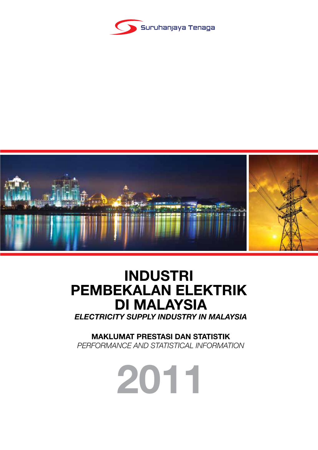 Industri Pembekalan Elektrik Di Malaysia Electricity Supply Industry in Malaysia