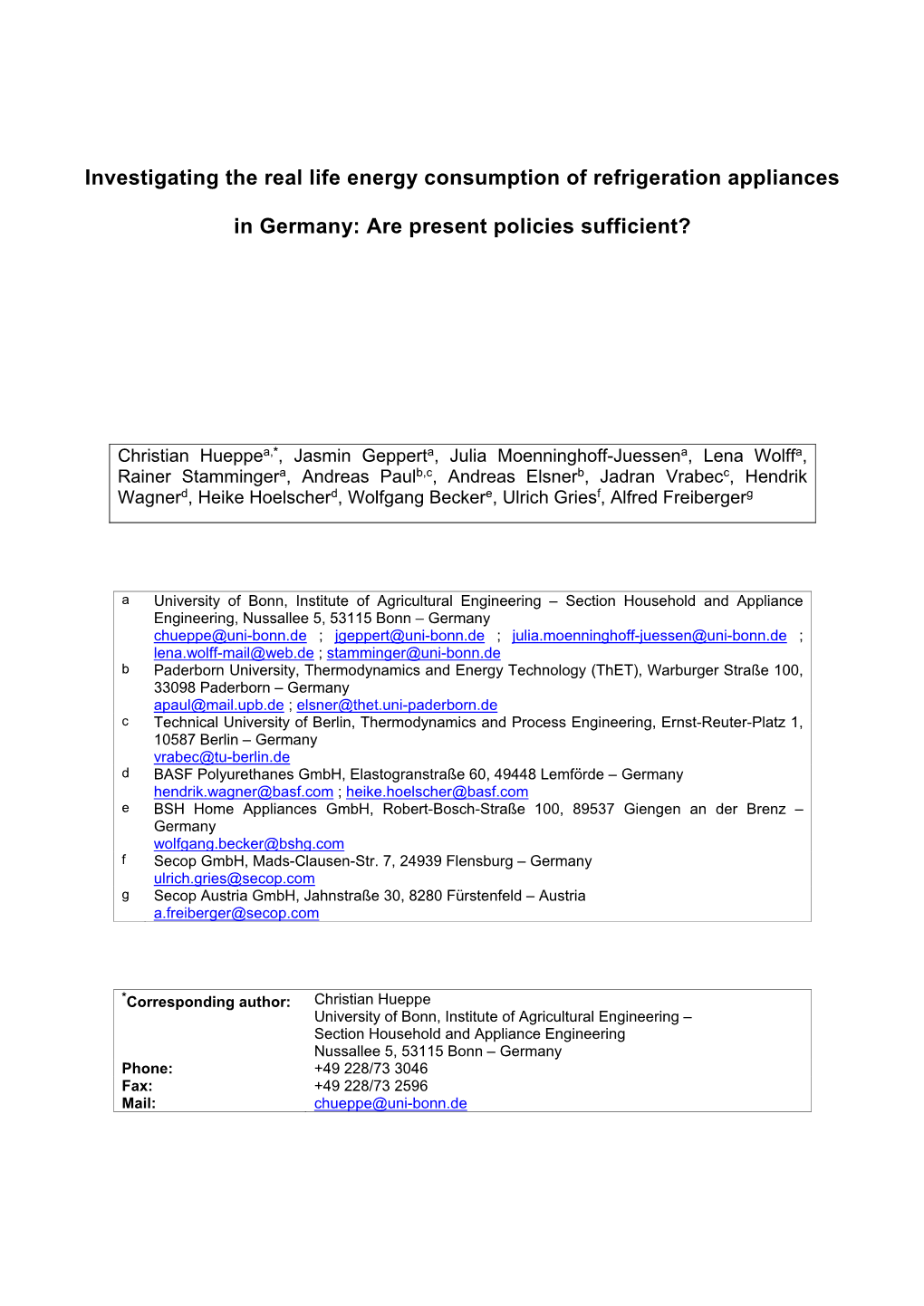 Investigating the Real Life Energy Consumption of Refrigeration Appliances in Germany: Are Present Policies Sufficient?