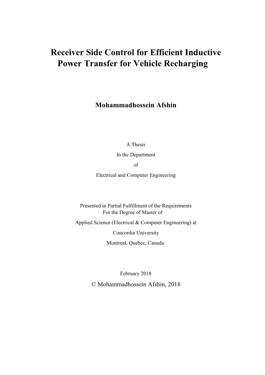Receiver Side Control for Efficient Inductive Power Transfer for Vehicle Recharging