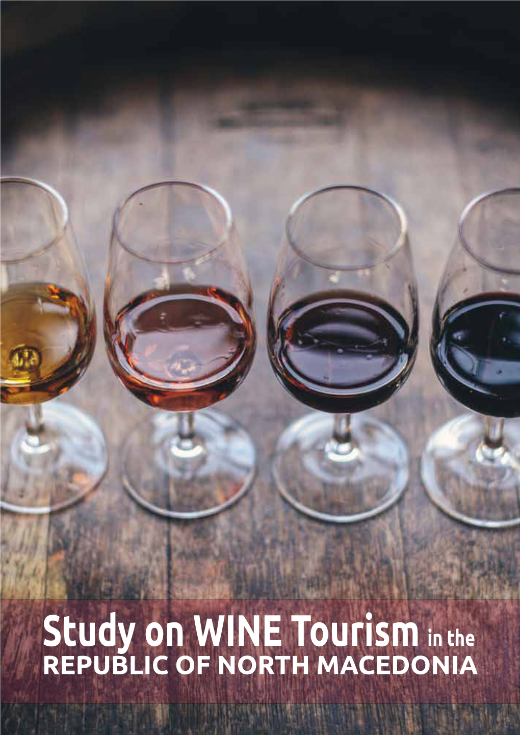 Study on WINE Tourismin