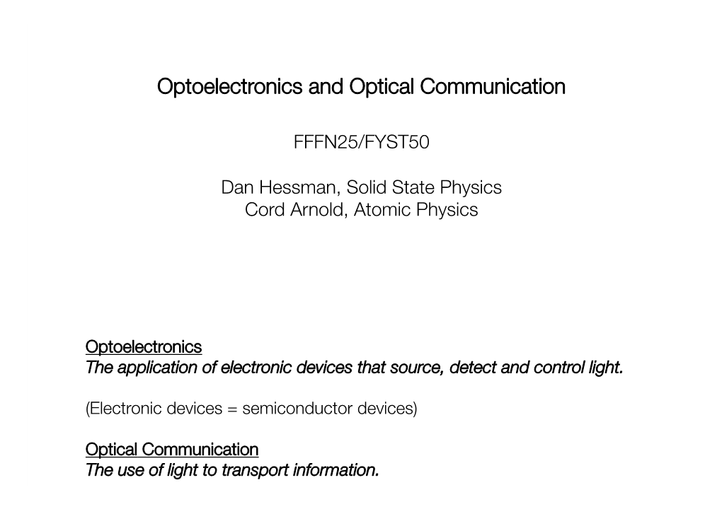 Optoelectronics and Optical Communication