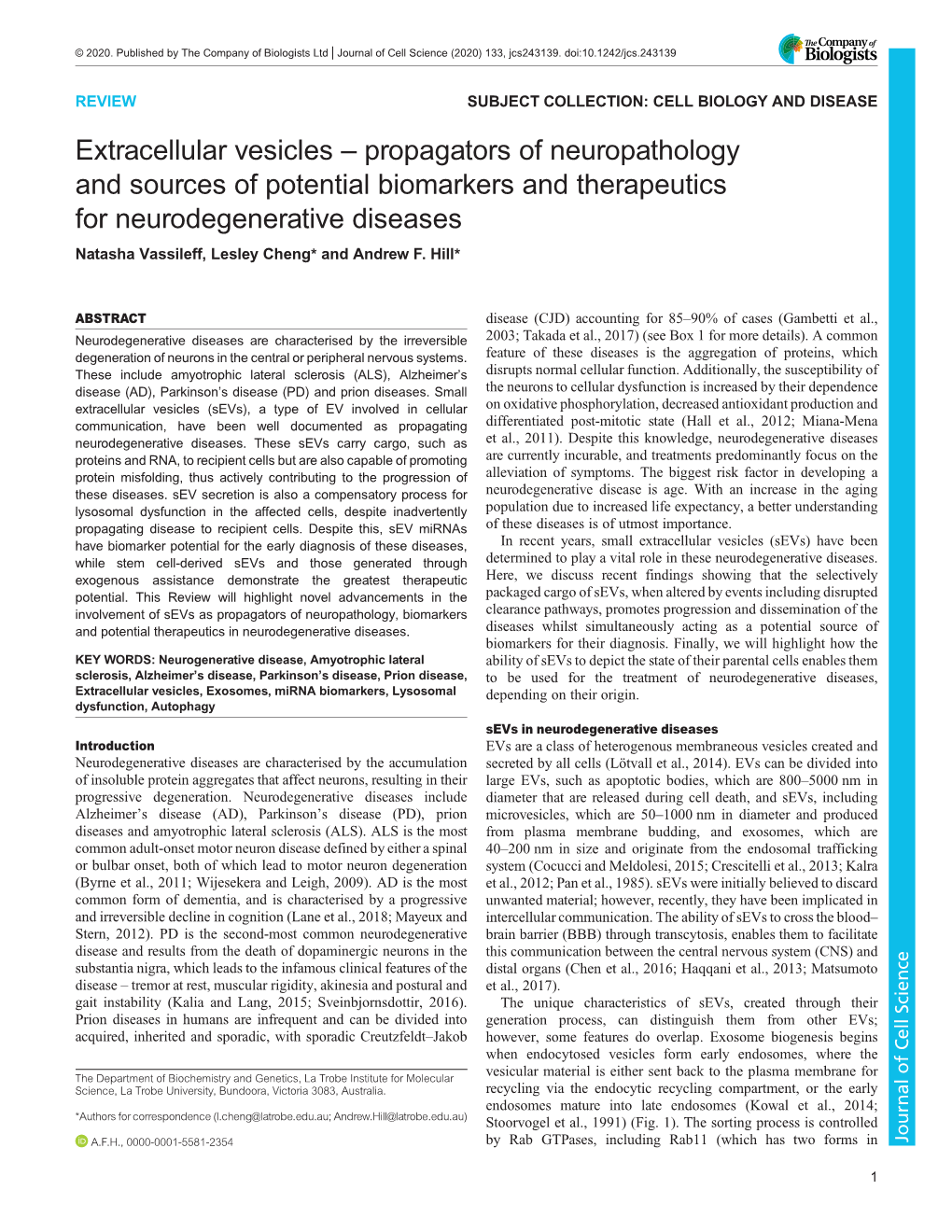 Extracellular Vesicles – Propagators of Neuropathology and Sources Of