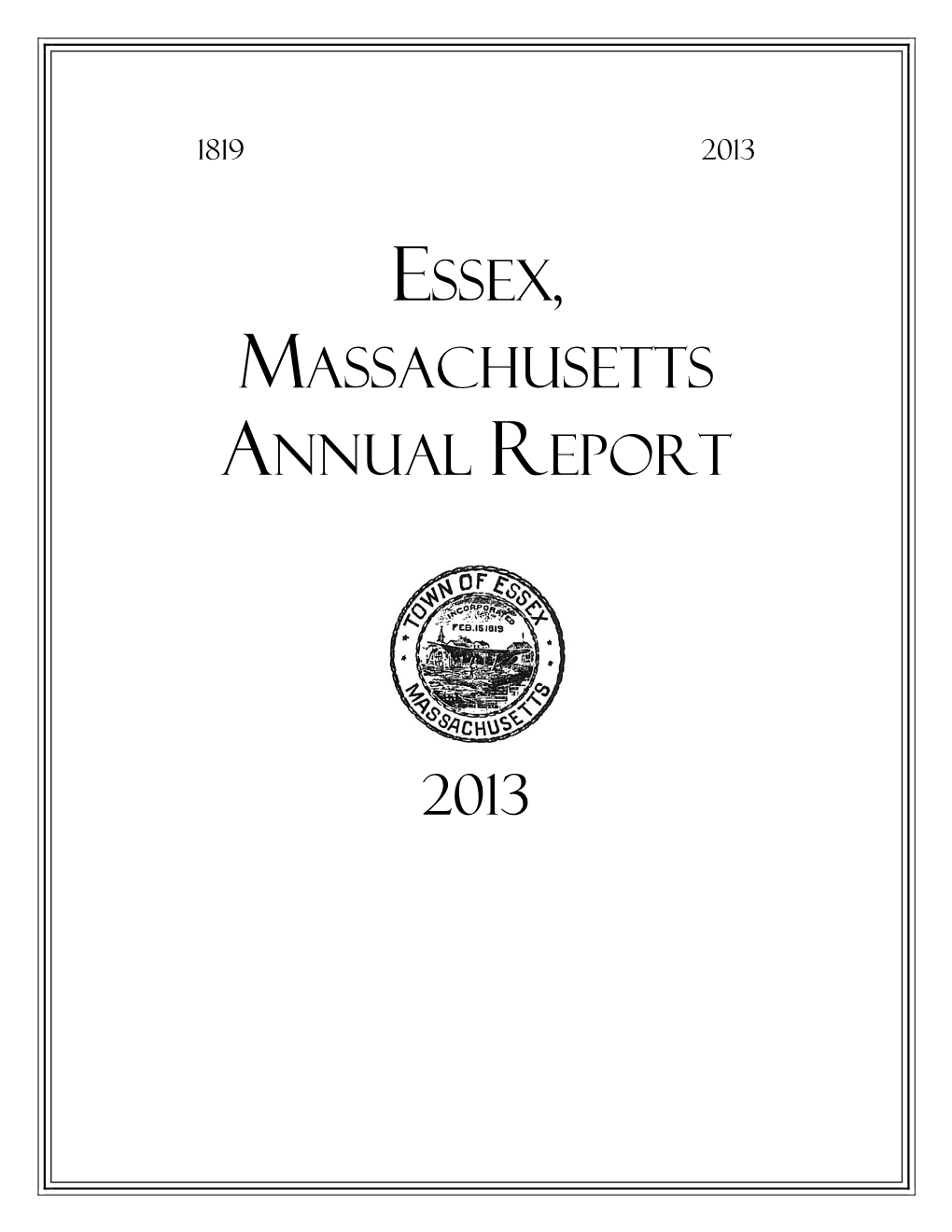 Essex, Massachusetts Annual Report 2013