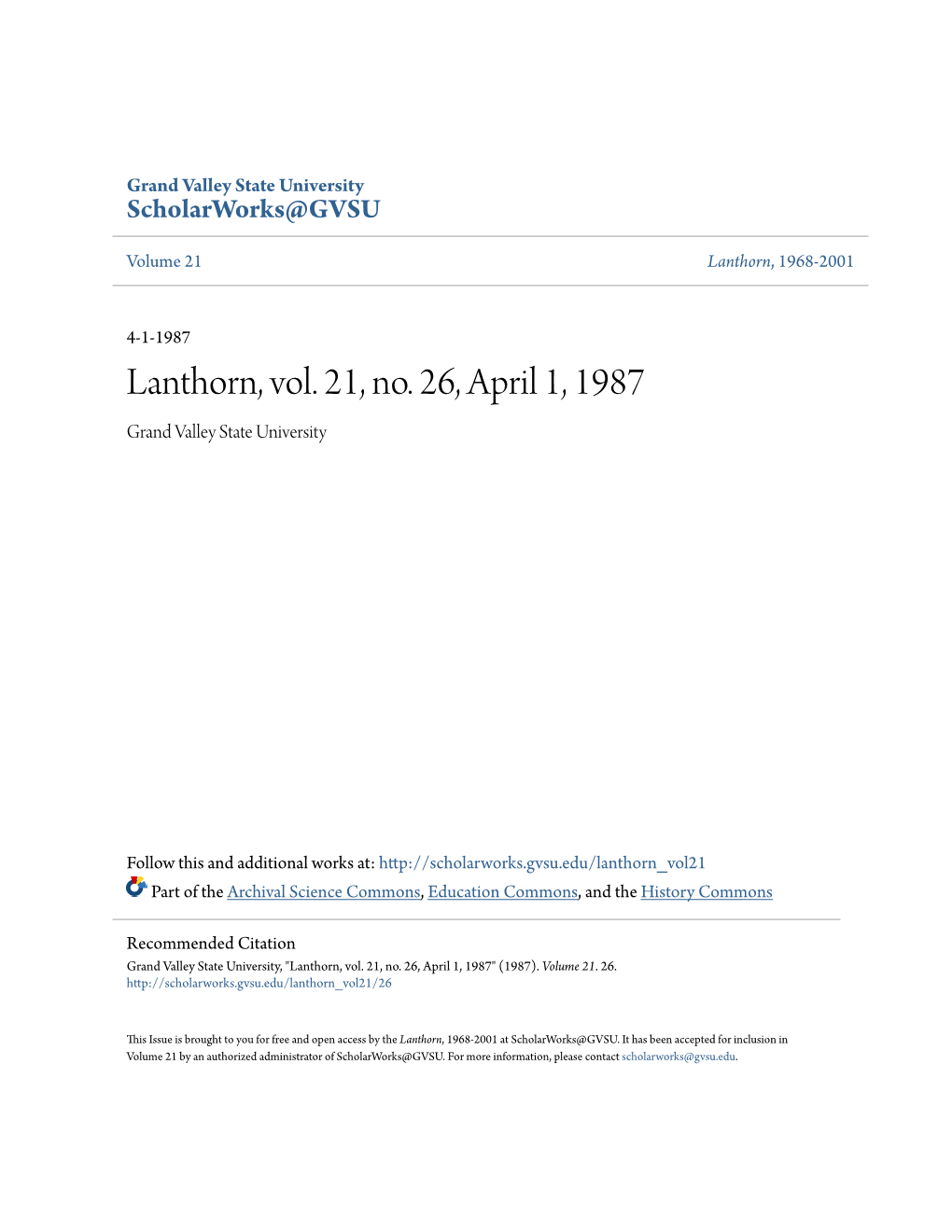 Lanthorn, Vol. 21, No. 26, April 1, 1987 Grand Valley State University