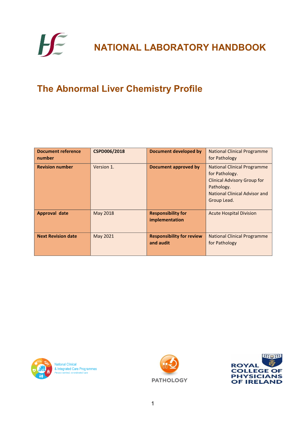 The Abnormal Liver Chemistry Profile