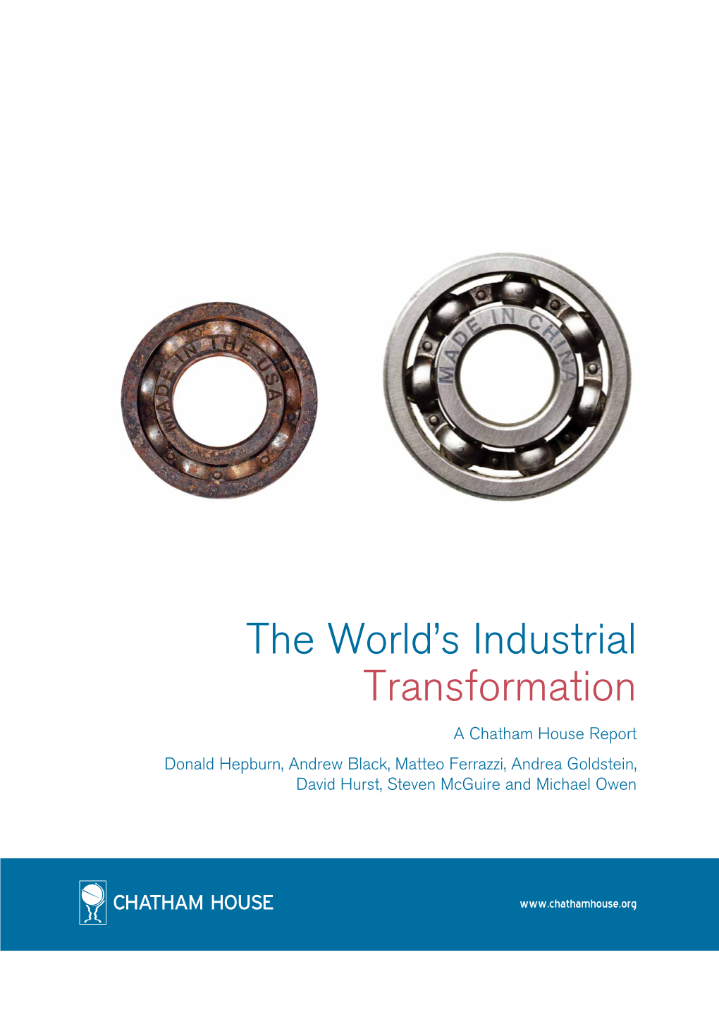 The World's Industrial Transformation