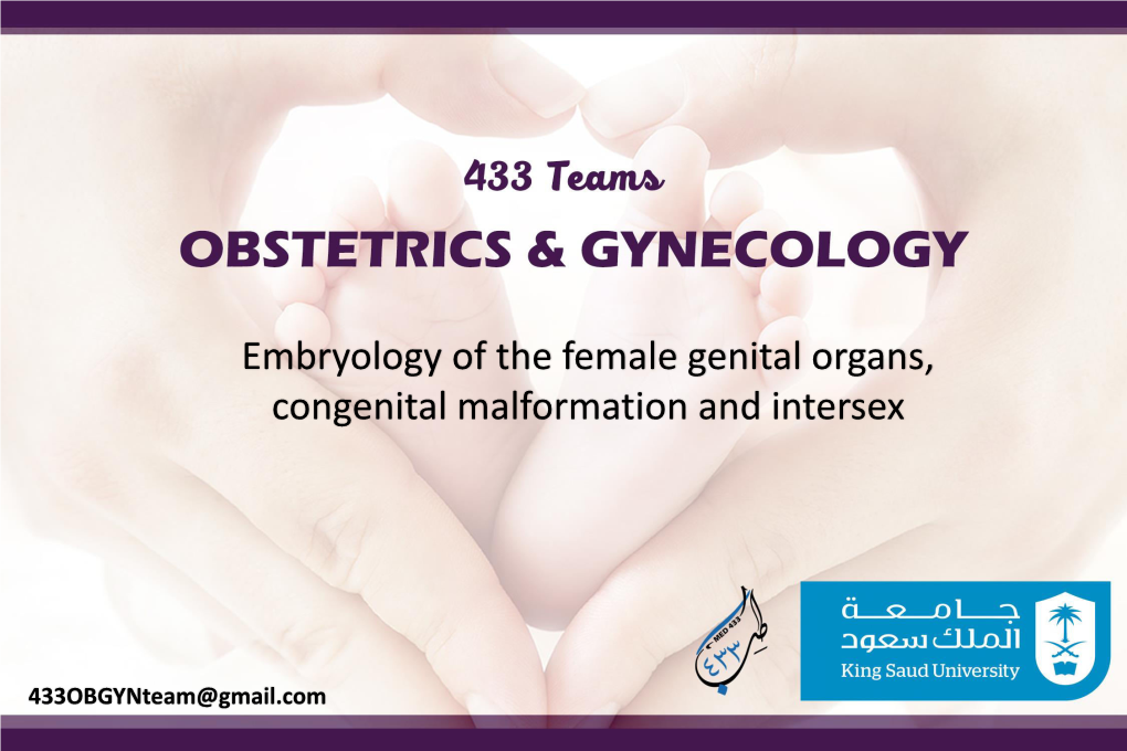 Embryology of the Female Genital Organs, Congenital Malformation and Intersex