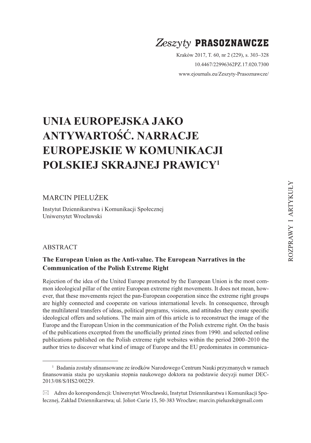 ZP Łam 2, 2 Zeszyt.Indd 304 2017-11-27 10:12:09 UNIA EUROPEJSKA JAKO ANTYWARTOŚĆ