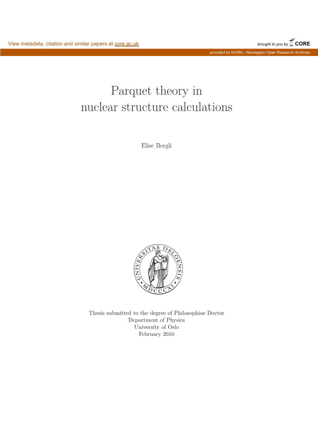 Parquet Theory in Nuclear Structure Calculations