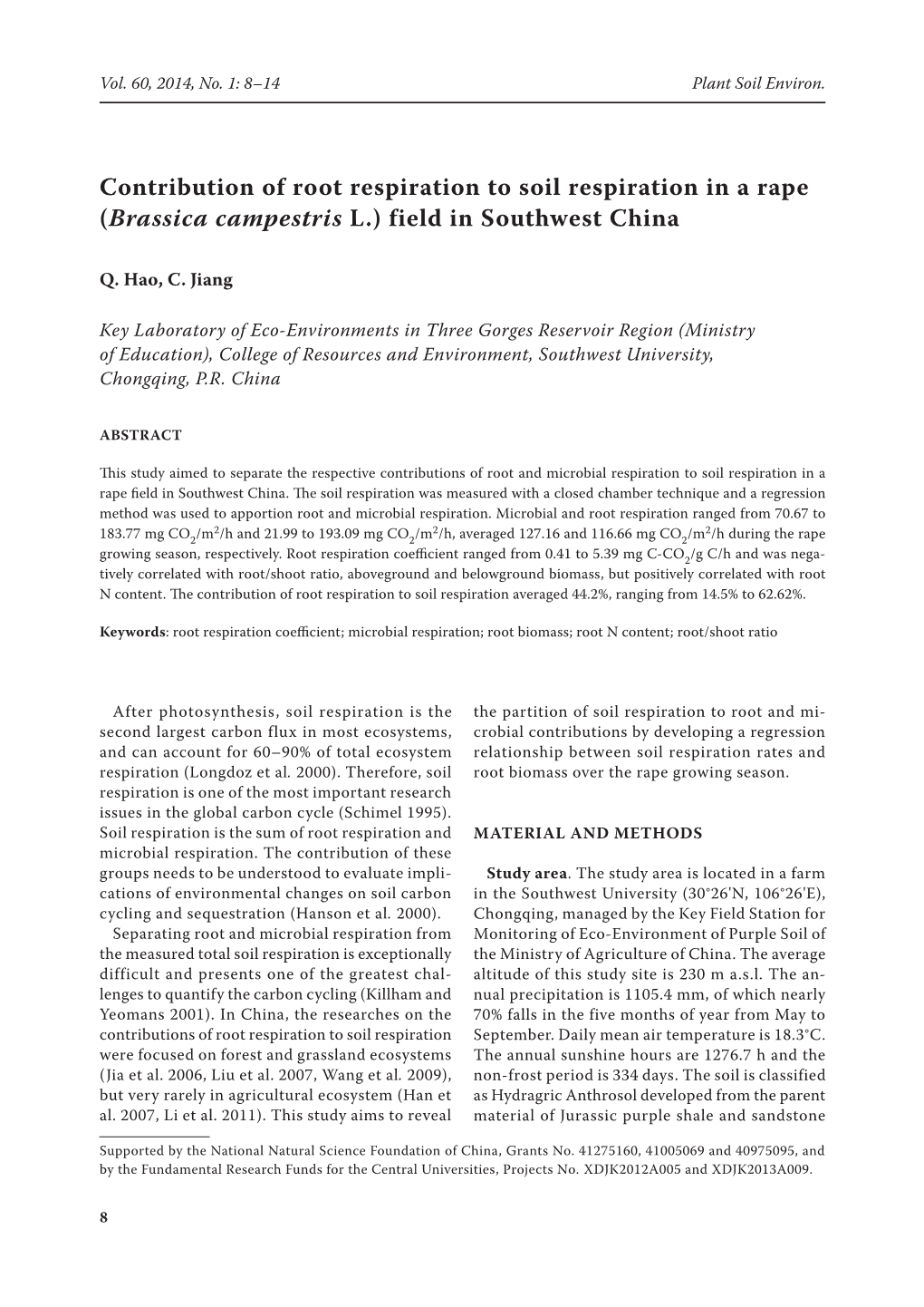 Contribution of Root Respiration to Soil Respiration in a Rape (Brassica Campestris L.) Field in Southwest China