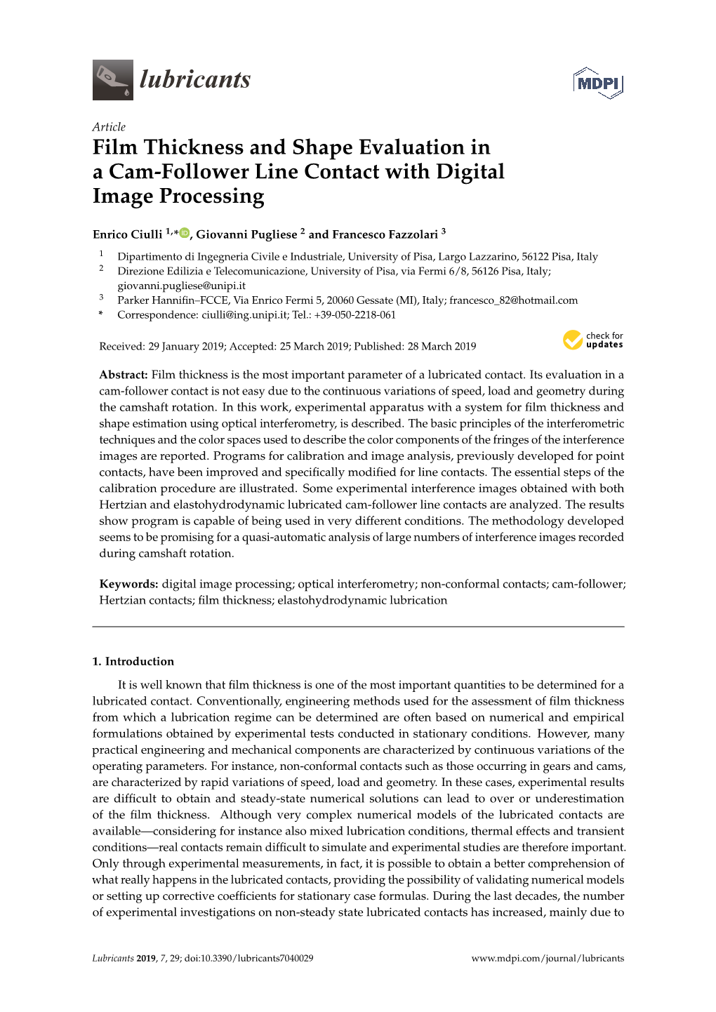 Film Thickness and Shape Evaluation in a Cam-Follower Line Contact with Digital Image Processing
