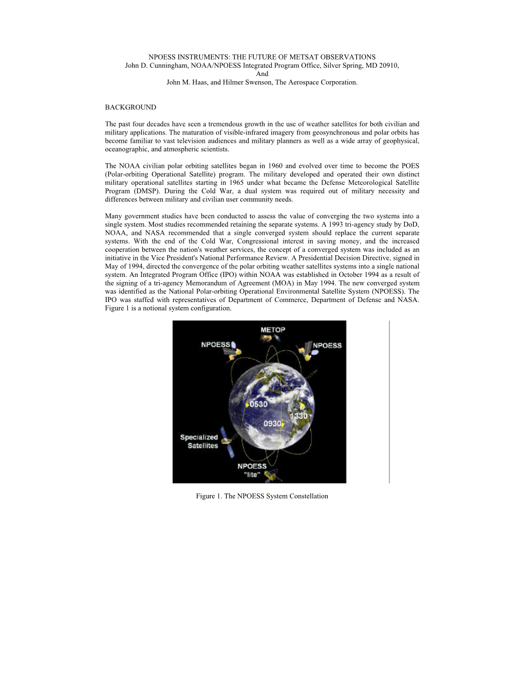 NPOESS INSTRUMENTS: the FUTURE of METSAT OBSERVATIONS John D