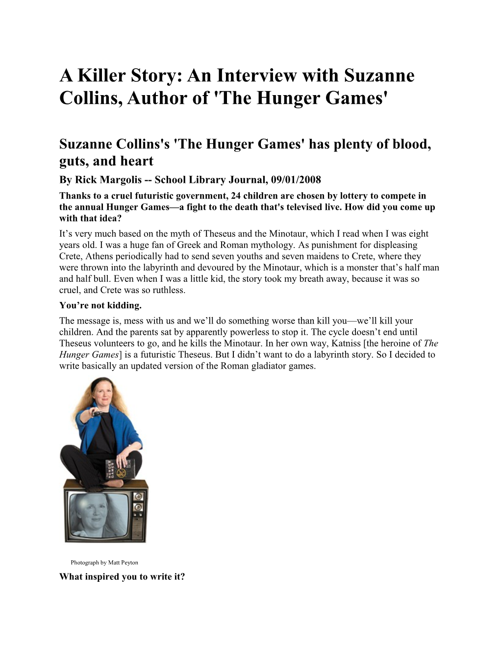 A Killer Story: an Interview with Suzanne Collins, Author of 'The Hunger Games'