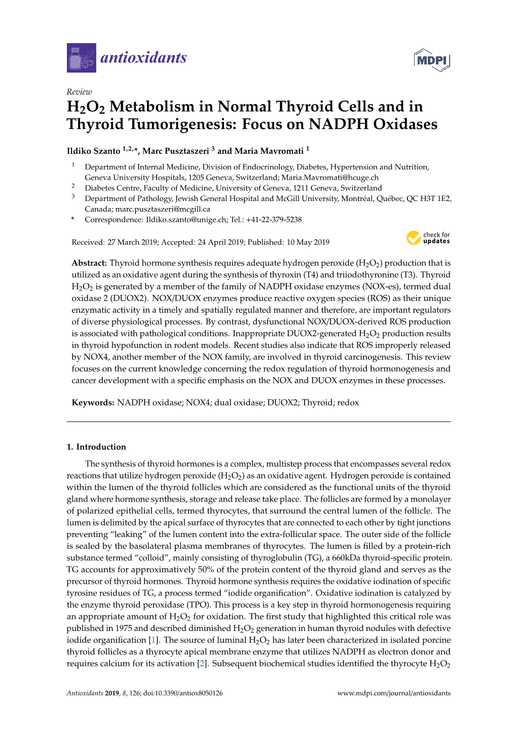 H2O2 Metabolism in Normal Thyroid Cells and in Thyroid Tumorigenesis: Focus on NADPH Oxidases