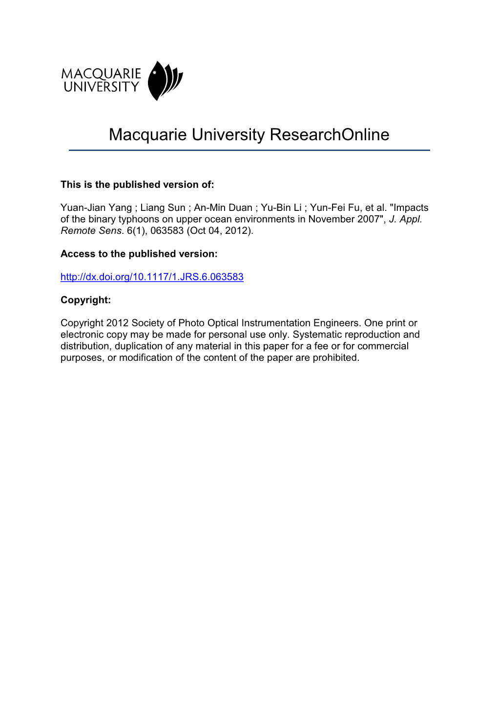 Impacts of the Binary Typhoons on Upper Ocean Environments in November 2007", J