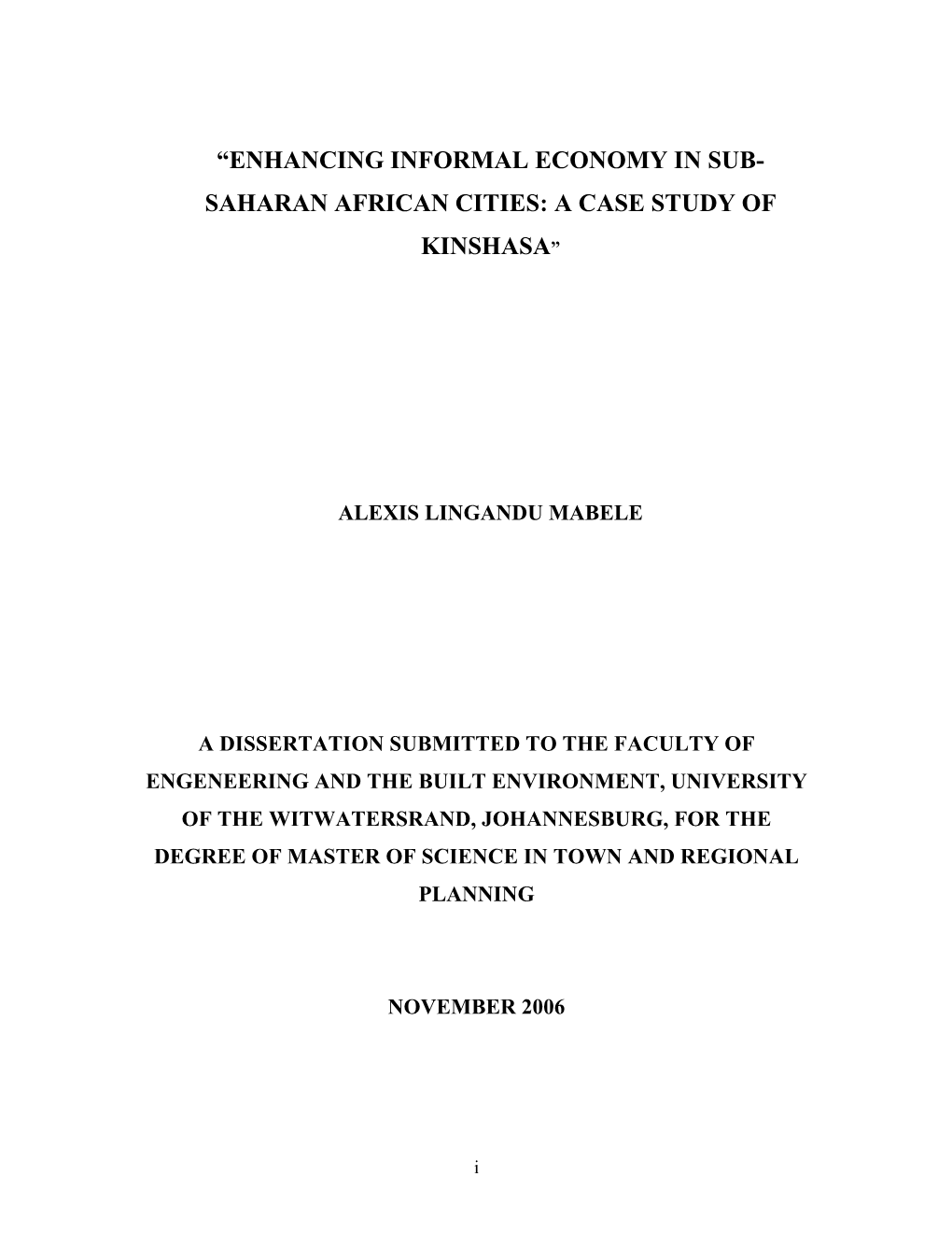 Enhancing Informal Economy in Sub- Saharan African Cities: a Case Study Of