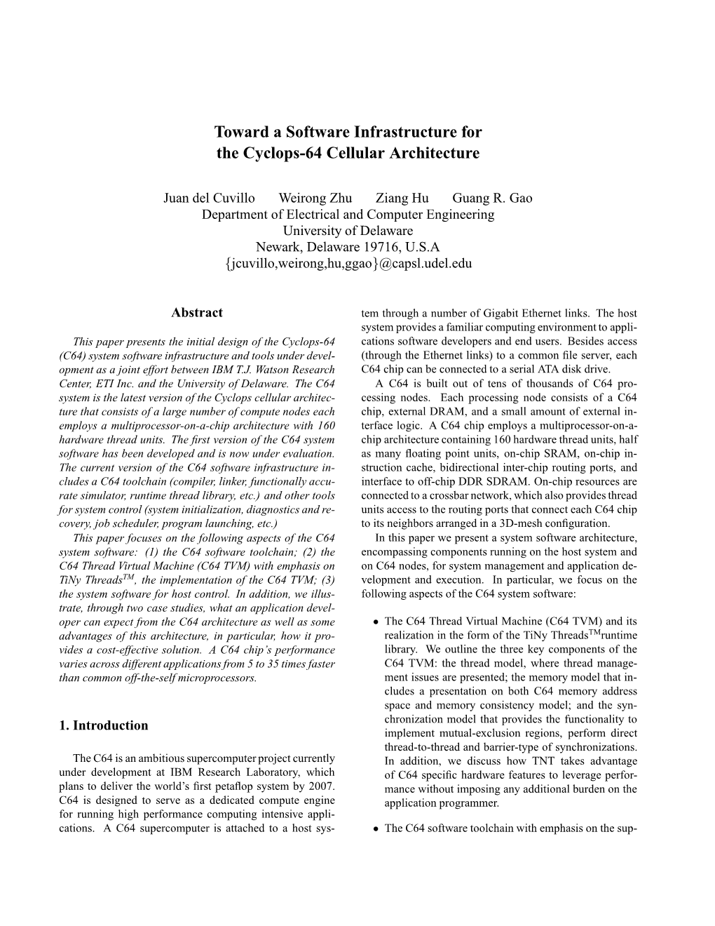 Toward a Software Infrastructure for the Cyclops-64 Cellular Architecture