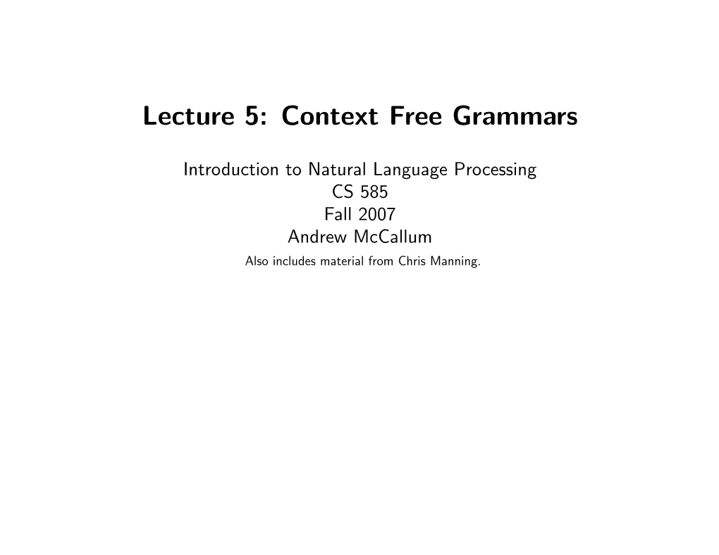 Lecture 5: Context Free Grammars