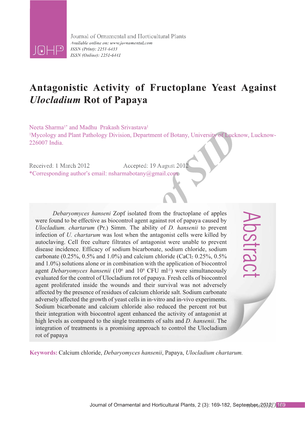 Antagonistic Activity of Fructoplane Yeast Against Ulocladium Rot of Papaya