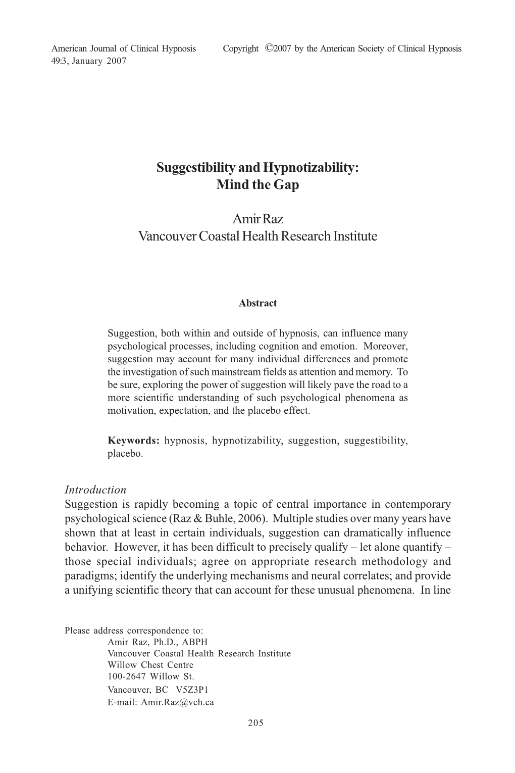 Suggestibility and Hypnotizability: Mind the Gap