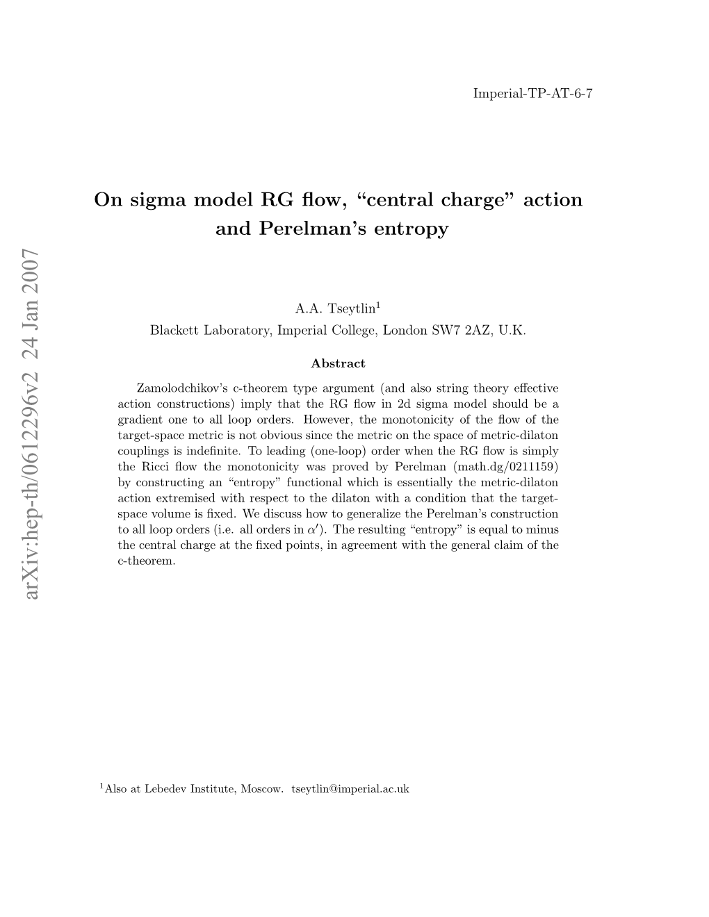 On Sigma Model RG Flow," Central Charge" Action and Perelman's