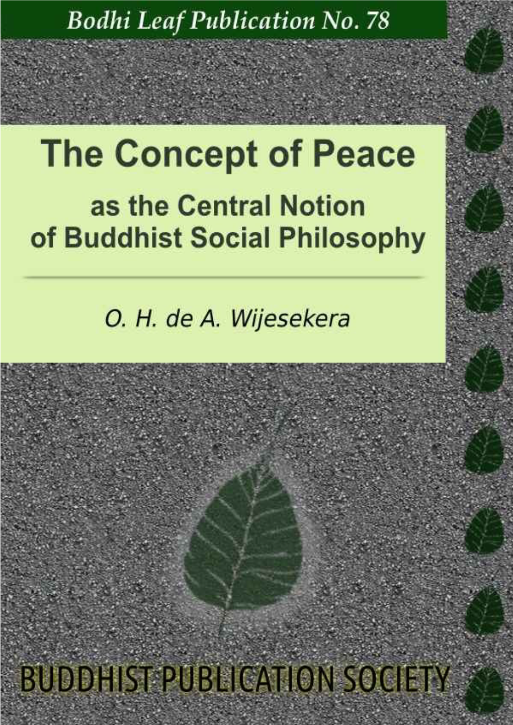 The Concept of Peace As the Central Notion of Buddhist Social Philosophy