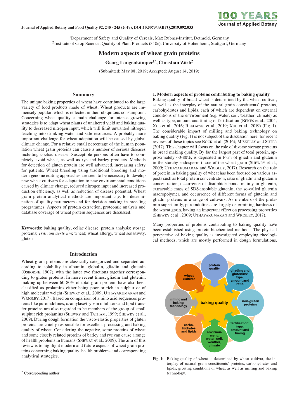 Modern Aspects of Wheat Grain Proteins Georg Langenkämper1*, Christian Zörb2 (Submitted: May 08, 2019; Accepted: August 14, 2019)