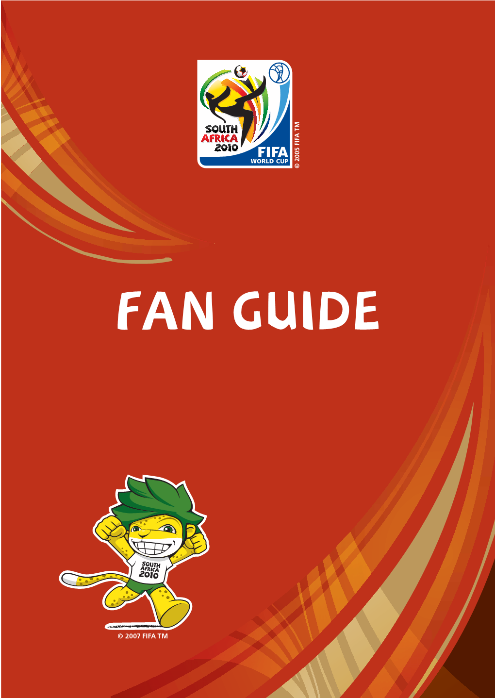 2010 Fifa World Cup Fan Guide