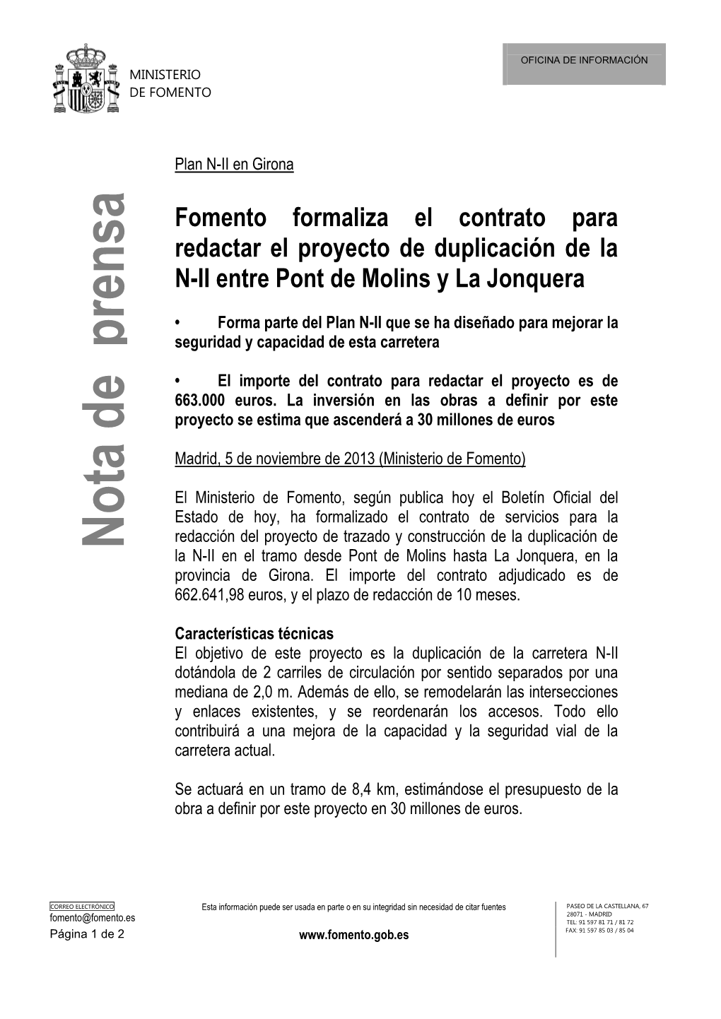 Fomento Formaliza El Contrato Para Redactar El Proyecto De Duplicación De La N-II Entre Pont De Molins Y La Jonquera