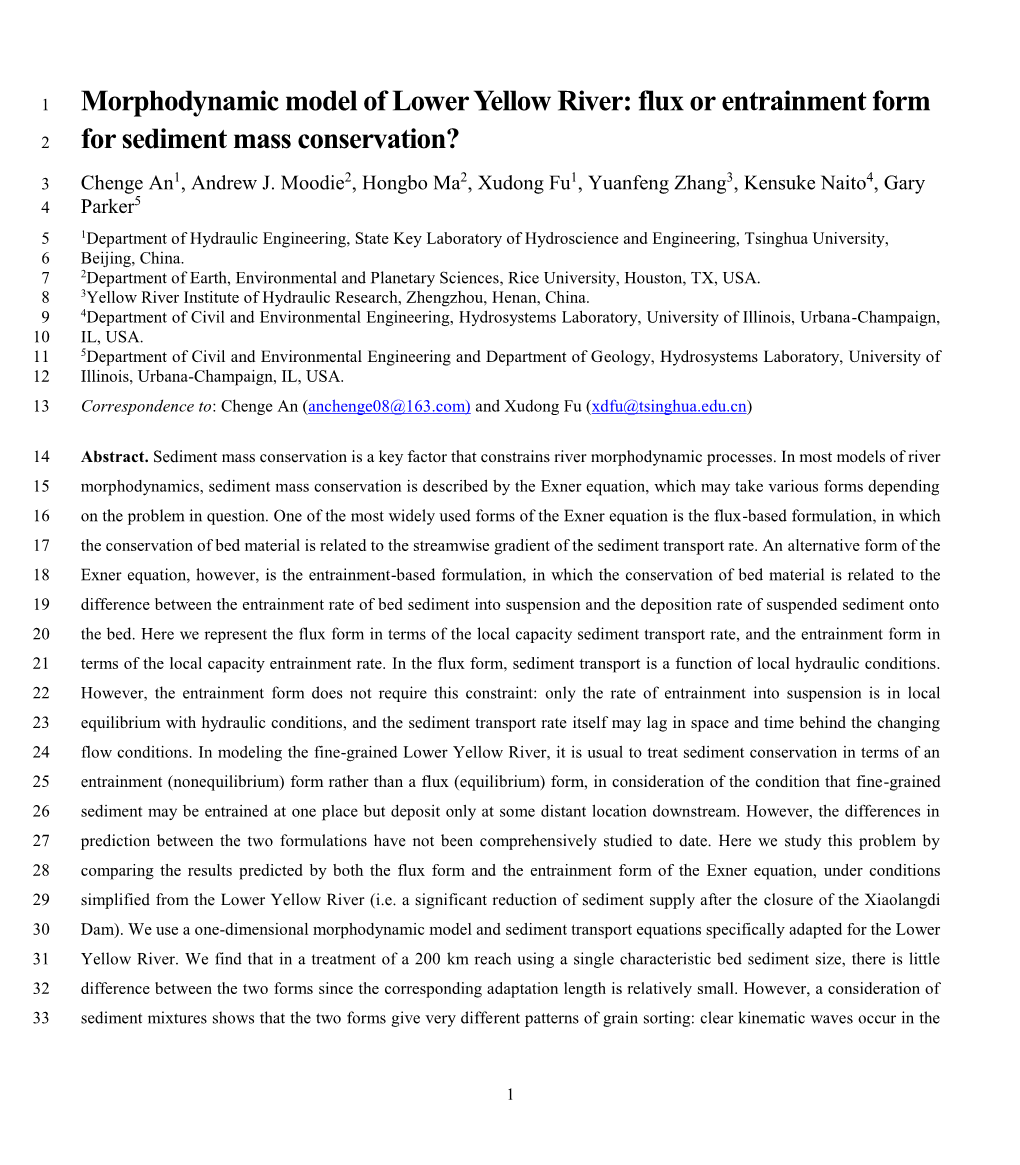 Flux Or Entrainment Form for Sediment Mass Conservation?