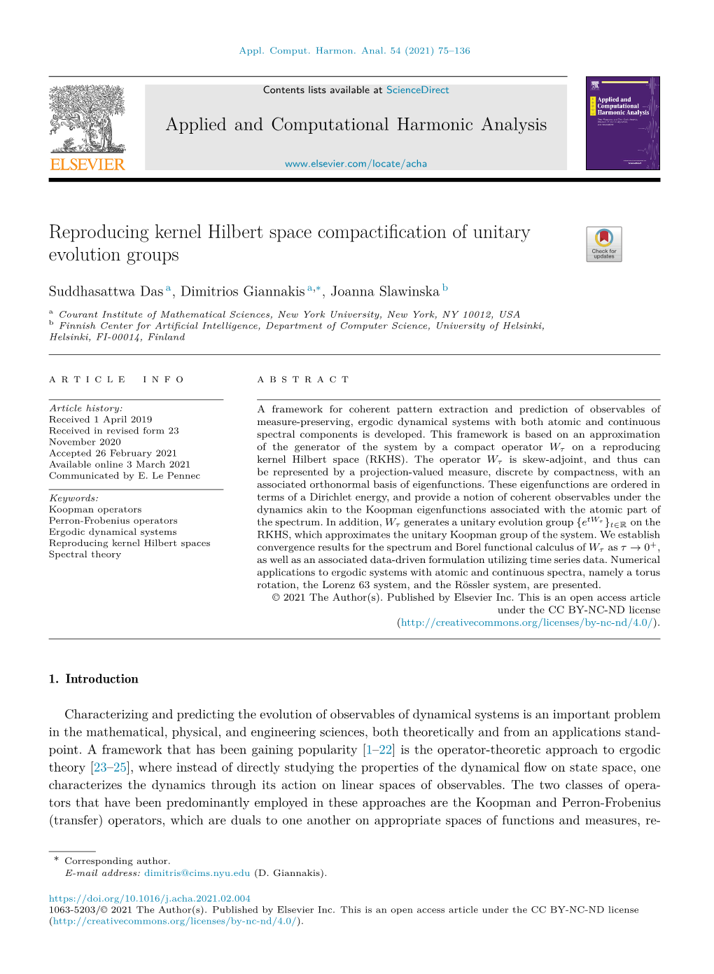 Reproducing Kernel Hilbert Space Compactiﬁcation of Unitary Evolution Groups